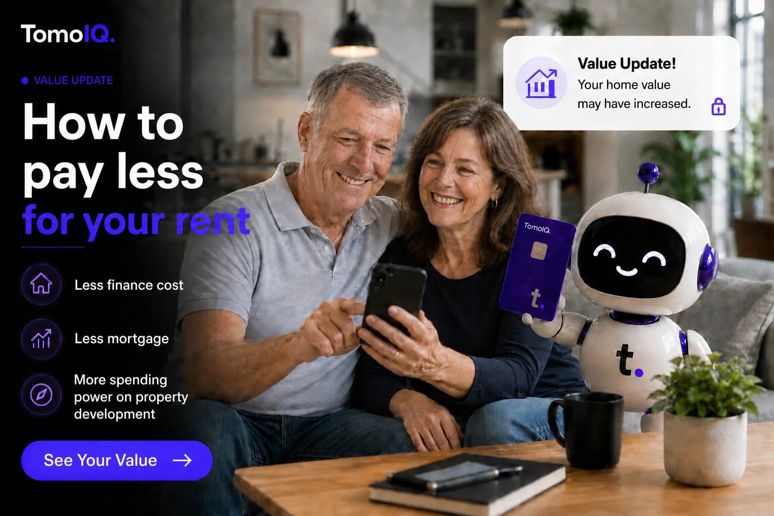An older couple reviewing a phone with the TomoIQ mascot, with text reading 'How to pay less for your rent' and a home value update notification