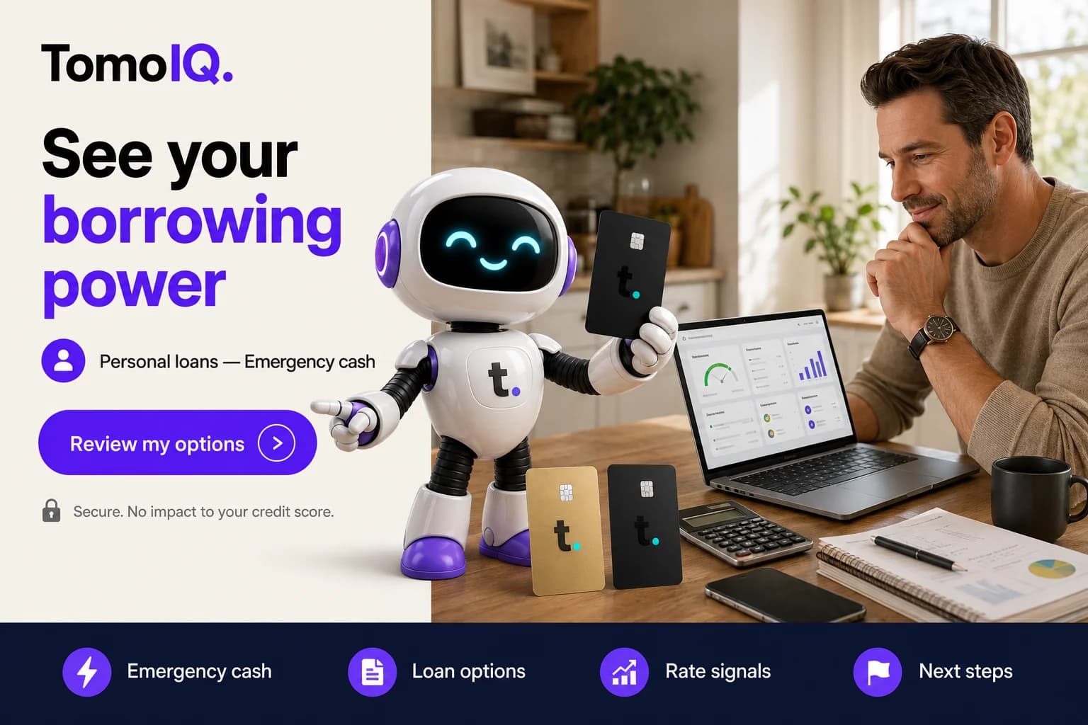 The TomoIQ mascot pointing at a man reviewing his laptop, with text reading 'See your borrowing power. Personal loans — Emergency cash.'
